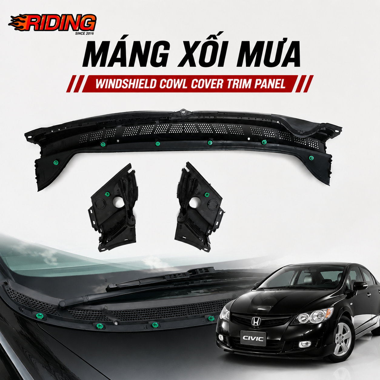 Máng Xối Mưa Civic Gen 8 | Windshield Cowl Cover Trim Panel